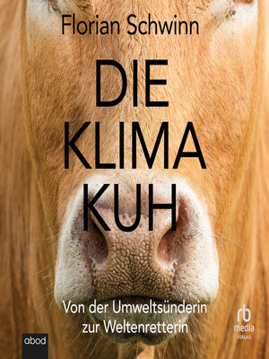 cover image of Die Klima-Kuh